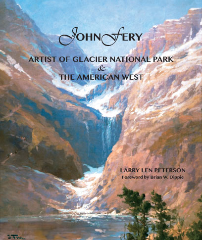 John Fery: Artist of Glacier National Park & The American West