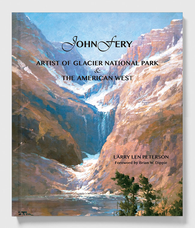 John Fery: Artist of Glacier National Park & the American West