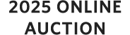 2025 Online Auction